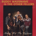 buddy-wasisname-and-the-other-fellers-making-for-the-harbour