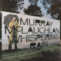 murray-mclauchlan-whispering-rain