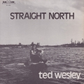 ted-wesley-straight-north