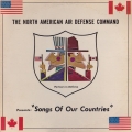 north-american-air-defense-command-song-of-our-countries