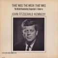 jfk-that-was-the-week-that-was