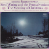 fred-waring-and-the-pennsylvanians-the-meaning-of-christmas