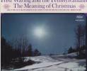 fred-waring-and-the-pennsylvanians-the-meaning-of-christmas