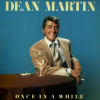 dean-martin-once-in-a-while