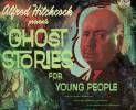 alfred-hitchcock-presents-ghost-stories-for-young-people-copy