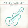 aztec-camera-oblivious