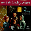 fred-waring-now-is-the-caroling-season