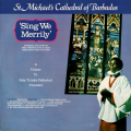 st-michaels-cathedral-of-barbados-sing-we-merrily