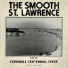 cornwall-centnnial-choir-the-smooth-st-lawrence