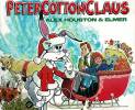 alex-houston-Elmer-Here-Comes-Peter-Cotton-Claus
