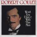 robert-goulet-won't-you-dance-with-this-man