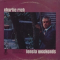 charlie-rich-lonely-weekends