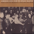 lumbering-songs-from-the-ontario-shanties
