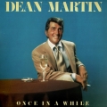 dean-martin-once-in-a-while