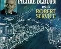 pierre-berton-reads-robert-service