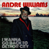 andre-williams-i-wanna-go-back-to-detroit-city