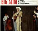 big-slim-the-lone-cowboy