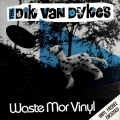 the-dik-van-dykes-waste-mor-vinyl