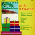 Noel-Hawaien-Leonard-Duquette-et-son-ensemble-hawaien