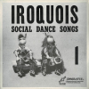 Iroquois-Social-Dance-Songs-1
