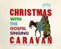 christmas-with-the-gospel-singing-caravan