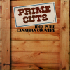 prime-cuts-100-pure-canadian-country