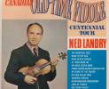 ned-landry-canadian-old-time-fiddle-centennial-tour